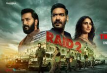 ‘Raid-2’ Trailer : अजय vs रितेश की दमदार भिड़ंत