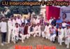 LU Cup अंतर-महाविद्यालयीय टी-20 क्रिकेट टूर्नामेंट 2026 के फाइनल में एल यू गंगा ने एल यू अरावली को 4 विकेट से हराकर जीता खिताब